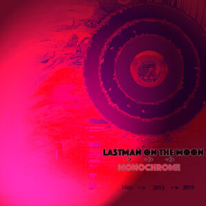 Last Man On The Moon - Monochrome - Album - CD